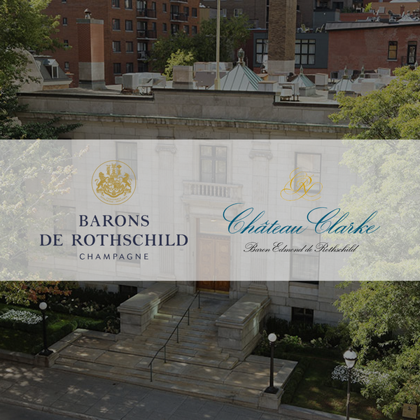 Grand Repas Champagne Rothschild & Château Clarke au Club Mont-Royal